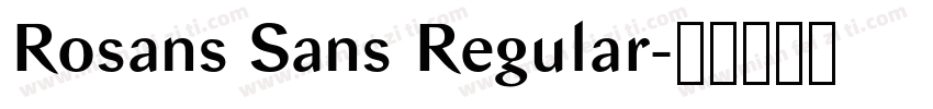 Rosans Sans Regular字体转换